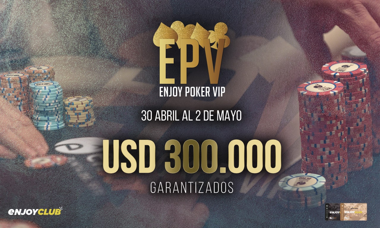 Enjoy Poker VIP 300.000 dólares garantidos